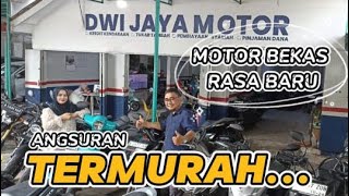 ANGSURAN TERMURAH BELI MOTOR BEKAS DI DWI JAYA MOTOR DIJAMIN...