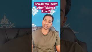 Should You Invest After Taking a Loan? #wisdomsimplified  #education #investment #stockmarket