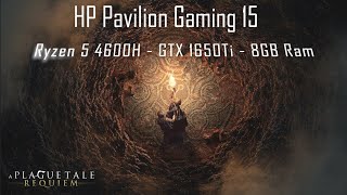 A PLAGUE TALE: REQUIEM  on HP Pavilion Gaming 15 | Low | Ryzen 5 4600h - GTX 1650Ti - 8GB RAM