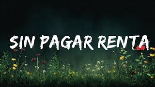 Xavi - Sin Pagar Renta | Top Best Songs