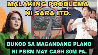 BUKOD SA P80M CASH MAY MAGANDA PANG PLANO SI PBBM. MALAKING PROBLEMA NI SARA ITO?