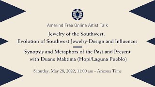 Jewelry of the Southwest: Evolution of Southwest Jewelry Design and Influences Duane Maktima