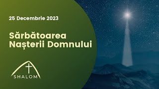 Shalom Vaslui - 25 Decembrie - Sărbătoarea Nașterii Domnului