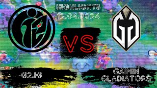 🟥БЕЗ КОММЕНТАТОРОВ | G2.iG vs Gaimin Gladiators Elite League | 12.04.2024