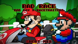 Bad Race - Bad Day x Racetraitors Short Mix (FNF Mario’s Madness)