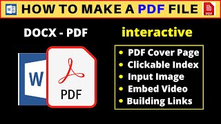 How to Make an Interactive PDF File Using Word - Let's Add Hyperlinks, Index, Image, Video in PDF