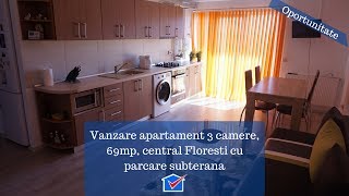 Vanzare apartament 3 camere, 69mp, central Floresti cu parcare subterana