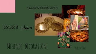 Mehendi Decoration ideas at home(Unique and simple)