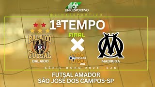 AO VIVO - Futsal Amador - São José dos Campos - sp