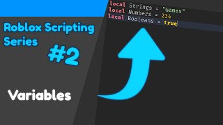 The Roblox Scripting Series (#2) | Variables