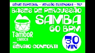 Sérgio Conforti - Samba 60 bpm (30 minutos)