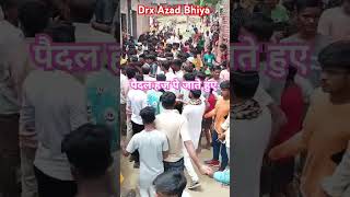 पैदल हज पे जाते हुए drx azad bhiya #shorts #trending #shortvideo