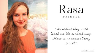 Rasa - A self-taught painter. Episode #015