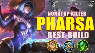 PHARSA NONSTOP KILLER ? PHARSA BEST BUILD 2023 | PHARSA GAMEPLAY | MLBB