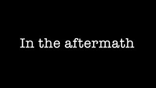 In the aftermath