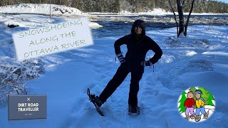 Snowshoeing along the Ottawa River