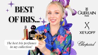 BEST Iris Fragrances 2024 | Top picks in my collection *these will WOW you*