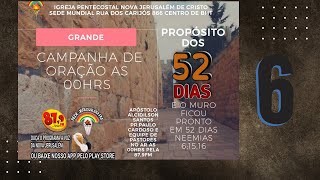 6° DIA DE 52 DIAS DE ORAÇÃO - NA FÉ DE NEEMIAS É TEMPO DE RECONSTRUÇÃO - 15/06/20