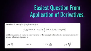 Easiest Question From Application of derivatives in Jee-Advanced (2020)