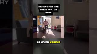 Uncovering the Ultimate Karma When Karens get a Surprising Consequence