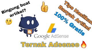 Cara Menghasilkan Banyak Artikel Blog Secara Gratis untuk Daftar Adsense | Tips Seputar Adsense