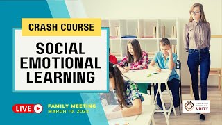 Crash Course on Social Emotional Learning