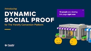 Dynamic Social Proof from Yieldify