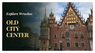 Wroclaw #02 - Old City Center / Discover Your Roots