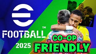 efootball 25 live friendly co-op || DOLAN'S-GAMING #efootball25 #gaming