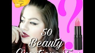 50 Beauty Questions Tag