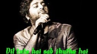 (Dil tuta hai sab jhutha hai) / (sad whatsapp status)