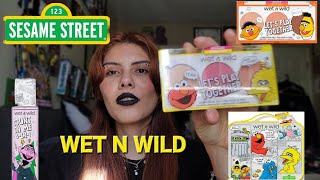 TESTING THE NEW WET N WILD SESAME STREET COLLECTION | WAS IT GOOD?