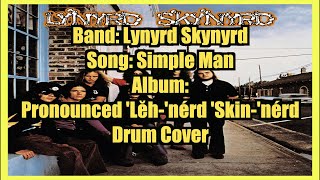 Lynyrd Skynyrd - Simple Man - Drum Cover (Independence Day Celebration) #july4th #fireworks #music