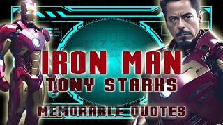 Iron Man | Tony Stark (Avengers) - Memorable Quotes