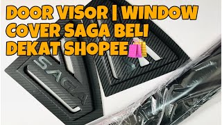 VLOG SAGA: AKU BELI DOOR VISOR & WINDOW COVER DI SHOPEE!!