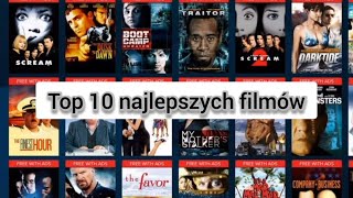 10 najlepszych filmów