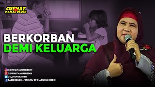 Berkorban Demi Keluarga - Tausiyah Mamah Dedeh