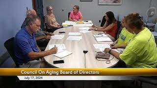 Council On Aging Board of Directors July 17, 2024