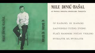 Mile Dinic Basal - Oj kafano, oj kafano (1971)