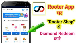 rooter app se diamond redeem kaise kare.diamond redeem trick from rooter app