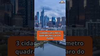 Confira as 3 cidades com o metro quadrado mais caro!!#investor #investimento #leilao