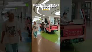 REDE DE TRANSPORTE DENTRO DE UM HOSPITAL CHINÊS 🇨🇳