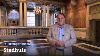 Welkom in het stadhuis van 's-Hertogenbosch | Wethouder Huib van Olden