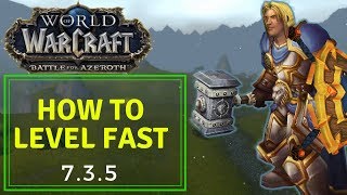 How To Level Fast! Leveling Guide (Patch 7.3.5)