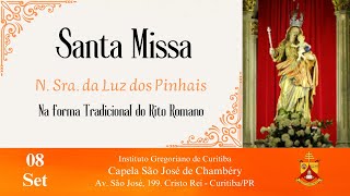 Natividade da Santíssima Virgem Maria | Forma Tradicional do Rito Romano | 08/09/2024