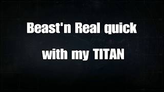 Destiny: The last IB TITAN Beast'n