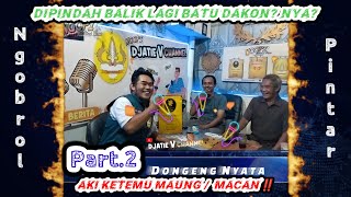 NGOPI, Ngobrol Pintar Episode.15 Part.2 Batu Dakon Empang ada Macan? Makin Seru Tonton Sampe Abis