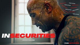 How To Deal With Insecurities - Jocko Willink | Motivation