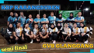 KDP Karangduren VS GVB Glanggang ( pertandingan seru & asik ke-2 team )