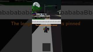 the longest bababa gets pinned#roblox#funny#memes